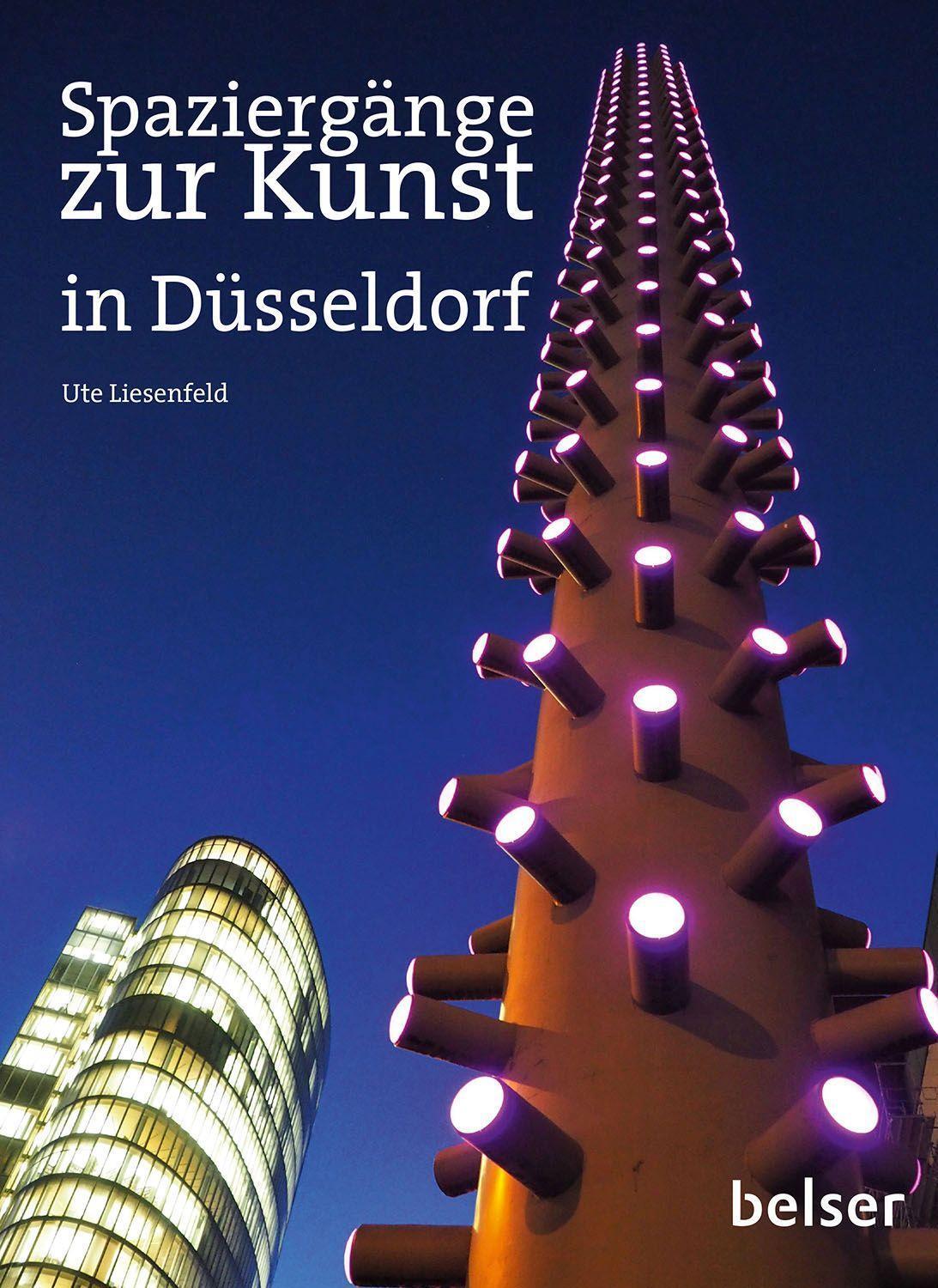 Cover: 9783989050044 | Spaziergänge zur Kunst in Düsseldorf | Ute Liesenfeld | Taschenbuch