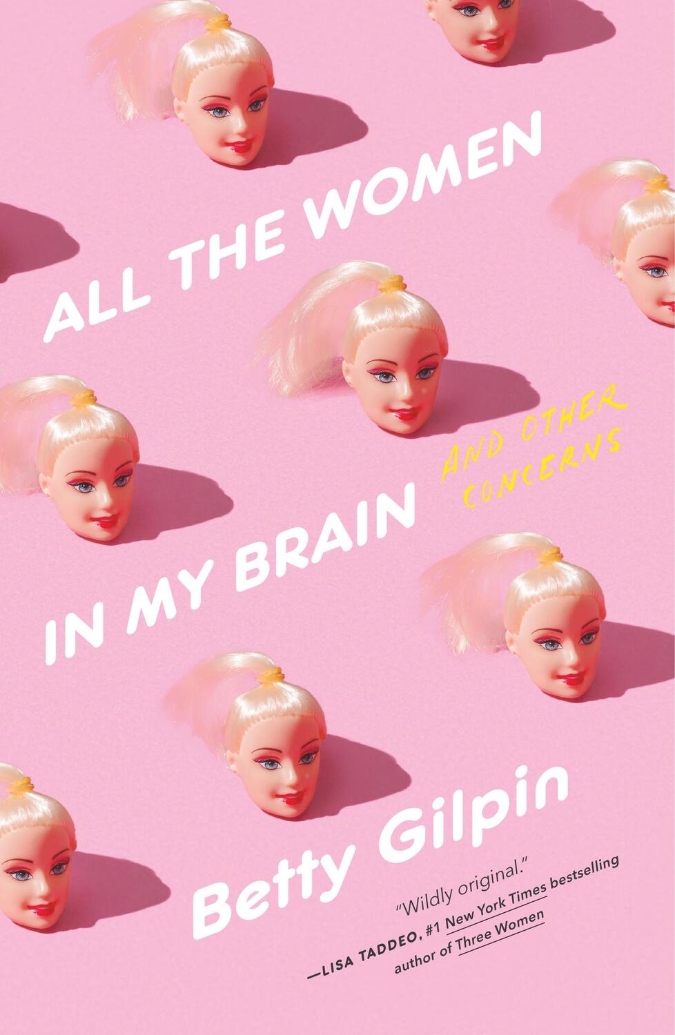 Cover: 9781250832665 | All the Women in My Brain | And Other Concerns | Betty Gilpin | Buch