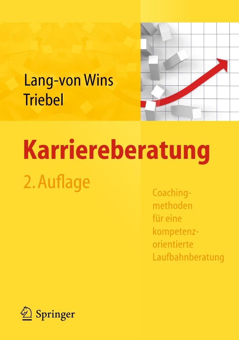 Cover: 9783642200656 | Karriereberatung | Thomas Lang-von Wins (u. a.) | Taschenbuch | xii