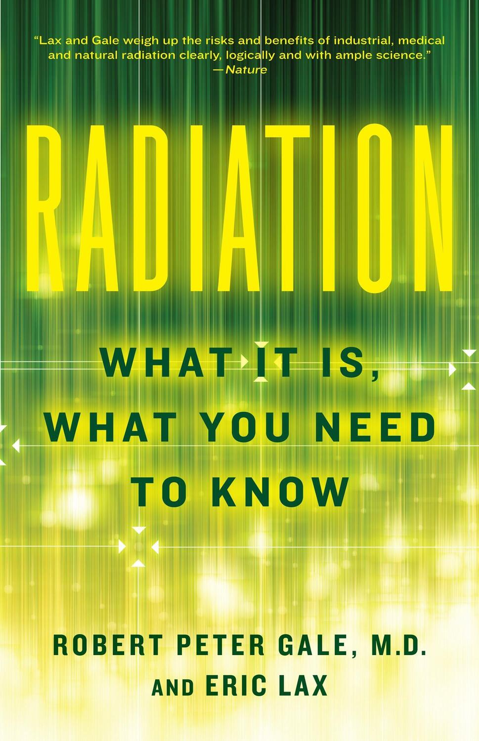 Cover: 9780307950208 | Radiation: What It Is, What You Need to Know | Gale (u. a.) | Buch
