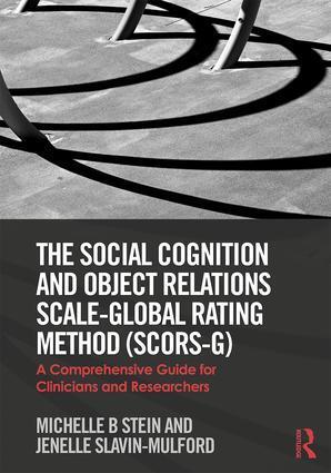 Cover: 9781138633407 | The Social Cognition and Object Relations Scale-Global Rating...