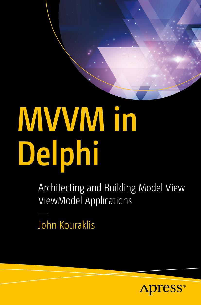 Cover: 9781484222133 | MVVM in Delphi | John Kouraklis | Taschenbuch | xviii | Englisch