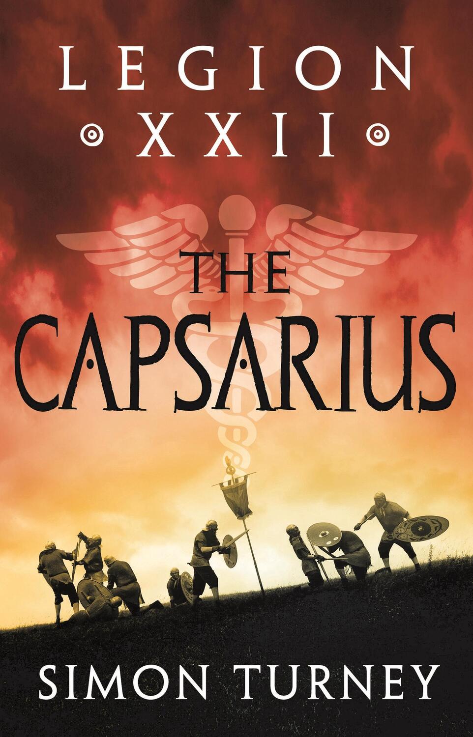 Cover: 9781801108928 | Legion XXII: The Capsarius | Simon Turney | Buch | Gebunden | Englisch