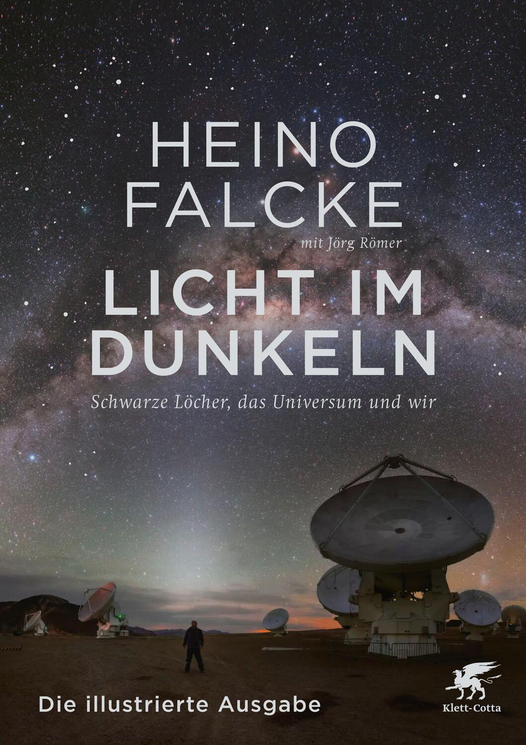 Cover: 9783608984811 | Licht im Dunkeln | Heino Falcke (u. a.) | Buch | 464 S. | Deutsch