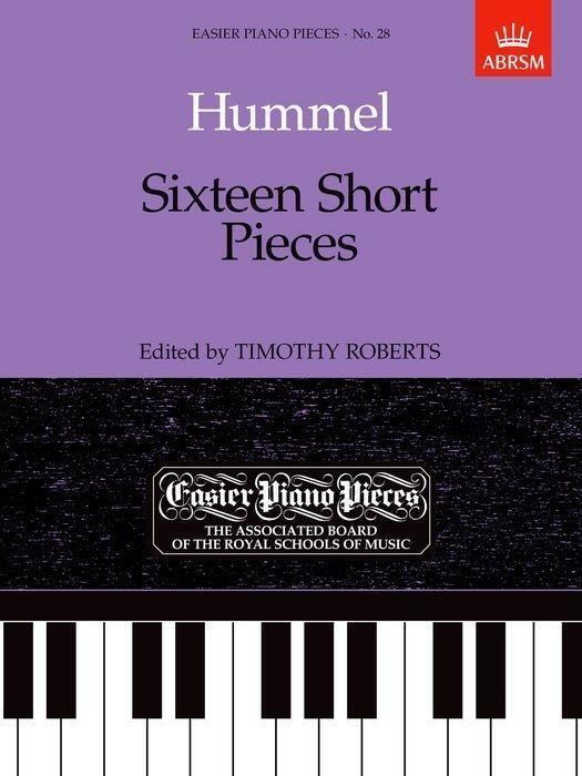 Cover: 9781854722683 | Hummel: Sixteen Short Pieces | Easier Piano Pieces 28 | Hummel | Buch