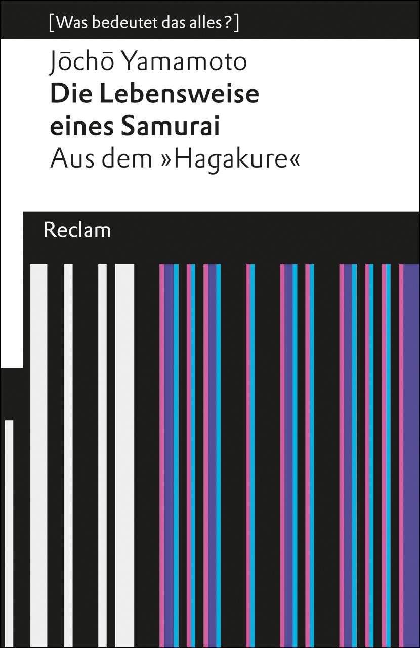 Cover: 9783150190500 | Die Lebensweise eines Samurai | Jocho Yamamoto | Taschenbuch | Deutsch