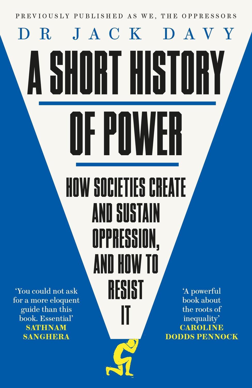 Cover: 9781529413953 | A Short History of Power | Jack Davy | Taschenbuch | Englisch | 2023