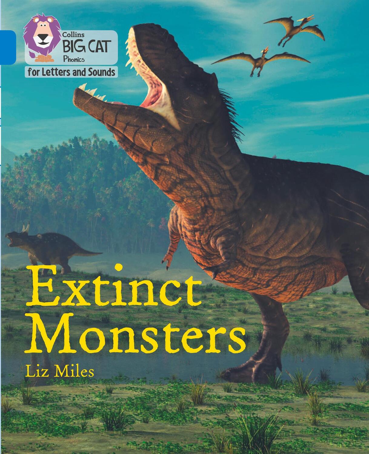 Cover: 9780008409913 | Extinct Monsters | Band 04/Blue | Liz Miles | Taschenbuch | Englisch