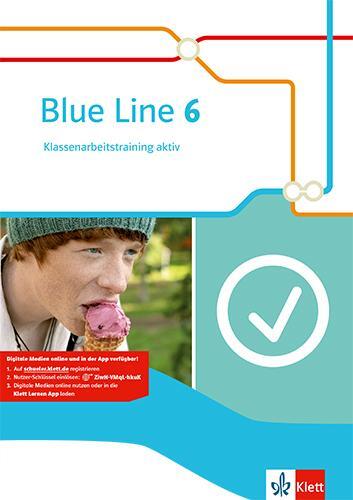 Cover: 9783125478961 | Blue Line 6. Klassenarbeitstraining aktiv mit Mediensammlung Klasse 10