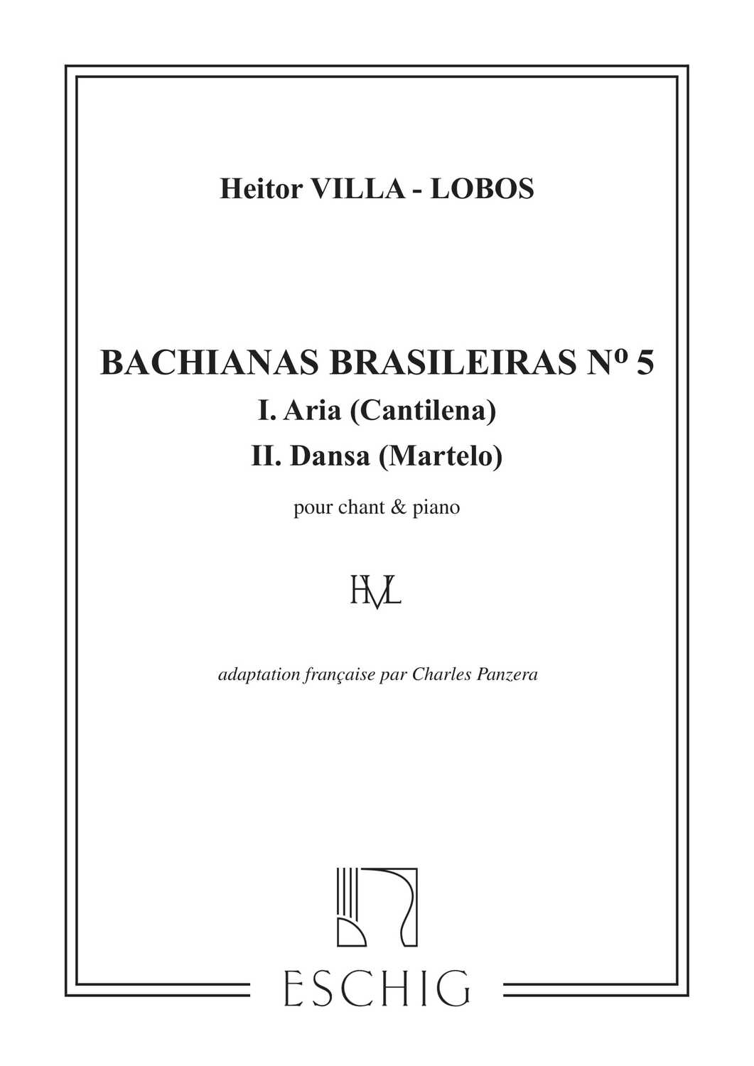 Cover: 9790045030957 | Bachianas Brasileiras N. 5 (Aria e Dansa) | Heitor Villa-Lobos | Buch