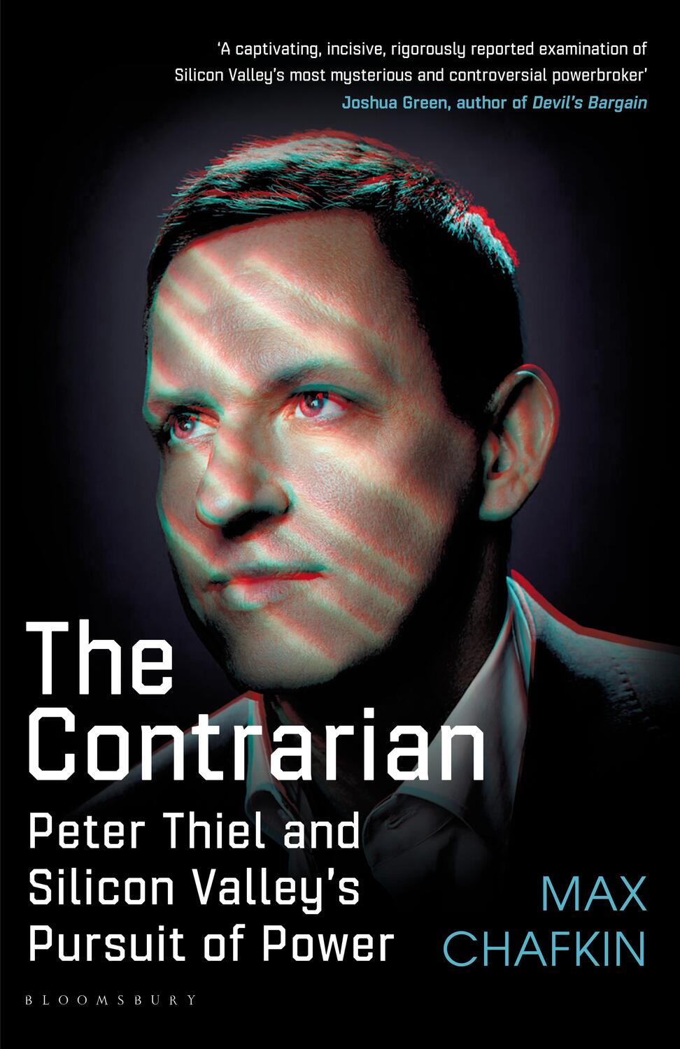 Cover: 9781526619556 | The Contrarian | Peter Thiel and Silicon Valley's Pursuit of Power