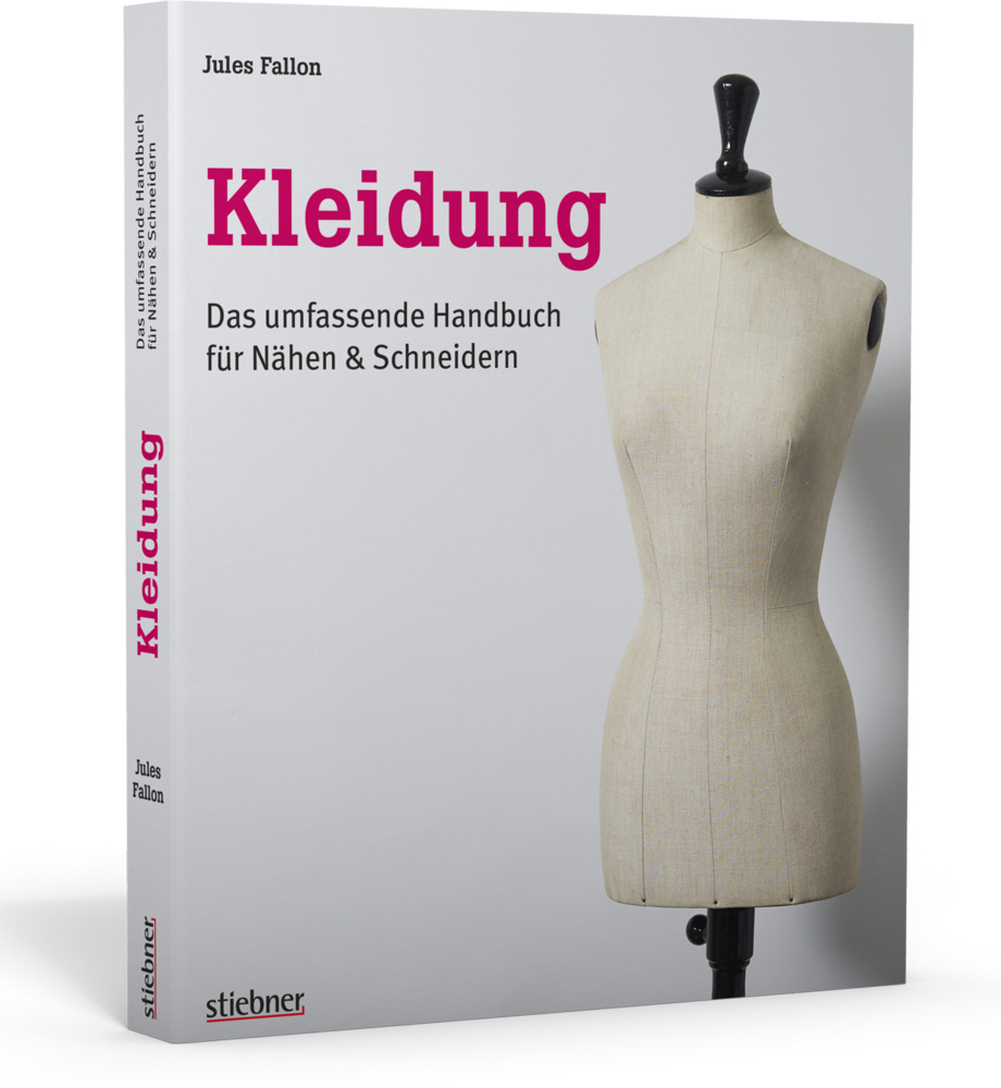 Cover: 9783830709787 | Kleidung | Das umfassende Handbuch für Nähen &amp; Schneidern | Fallon
