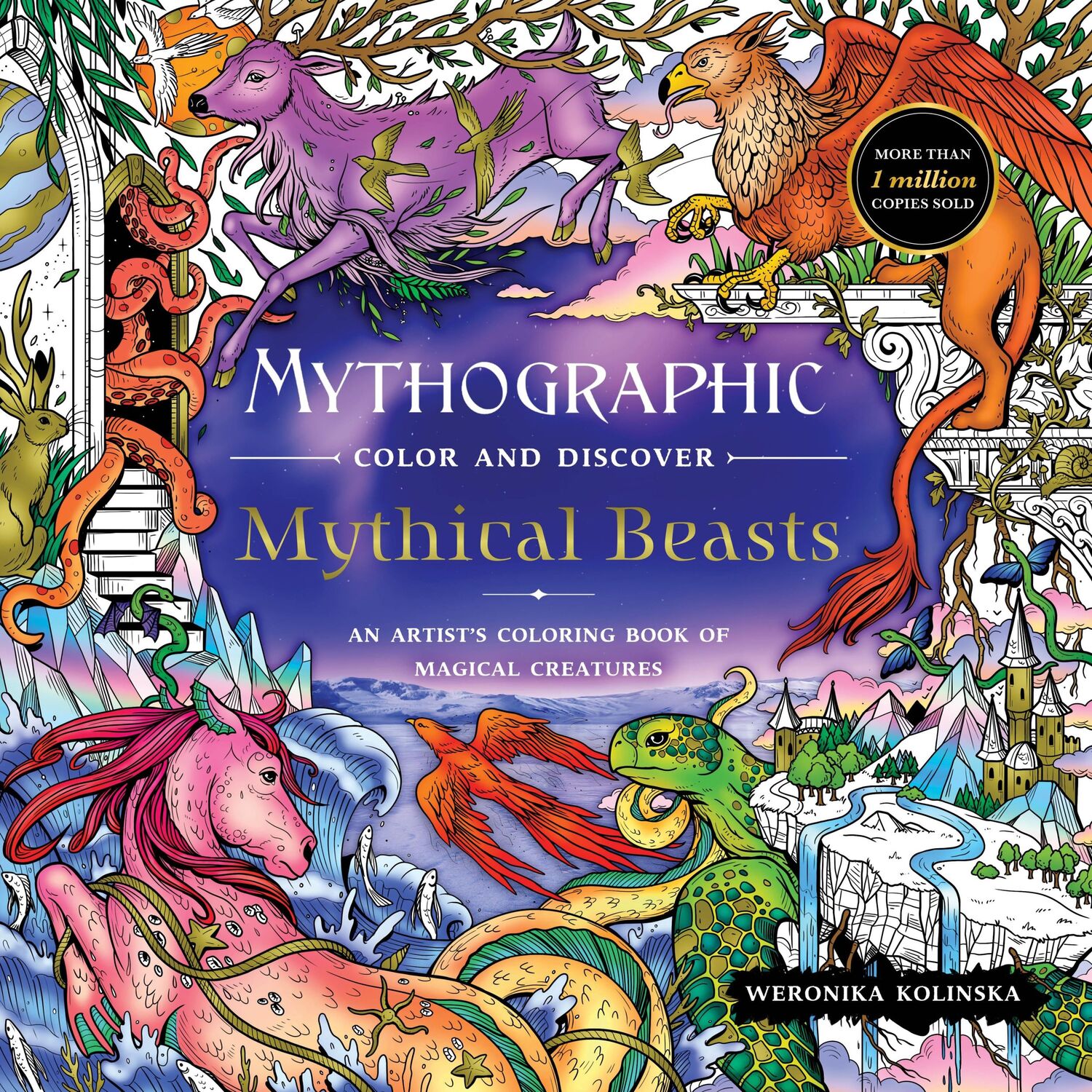 Cover: 9781250335043 | Mythographic Color and Discover: Mythical Beasts | Weronika Kolinska