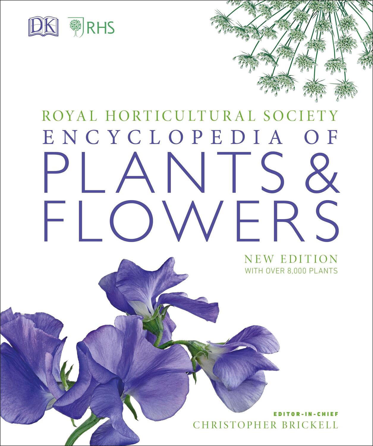 Cover: 9780241343265 | RHS Encyclopedia Of Plants and Flowers | Christopher Brickell | Buch