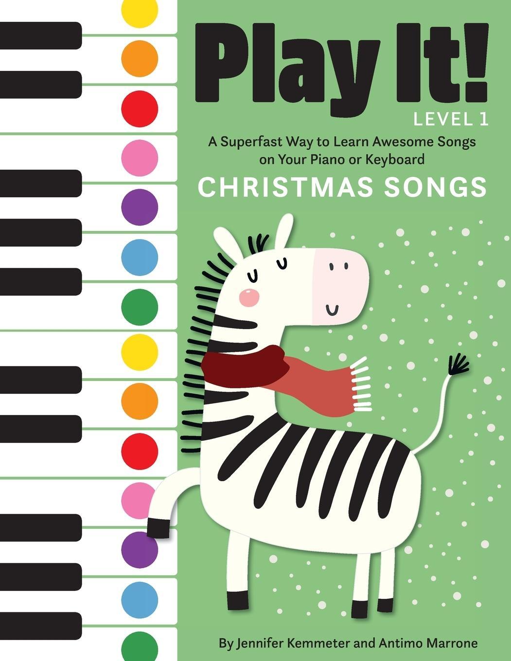 Cover: 9781513262512 | Play It! Christmas Songs | Jennifer Kemmeter (u. a.) | Taschenbuch