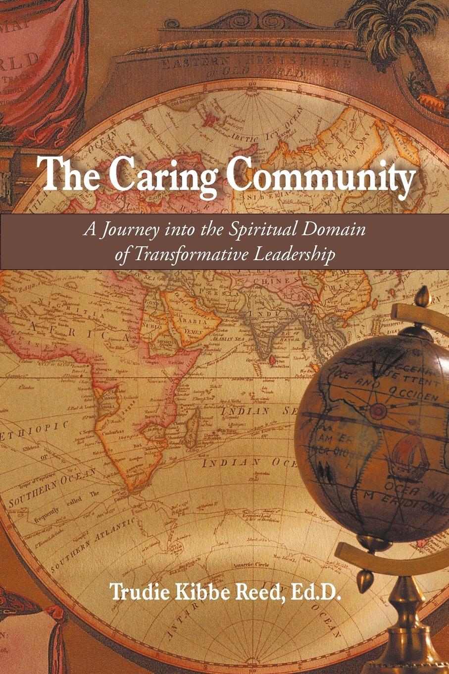 Cover: 9781440170478 | The Caring Community | Ed D. Trudie Kibbe Reed | Taschenbuch | 2010