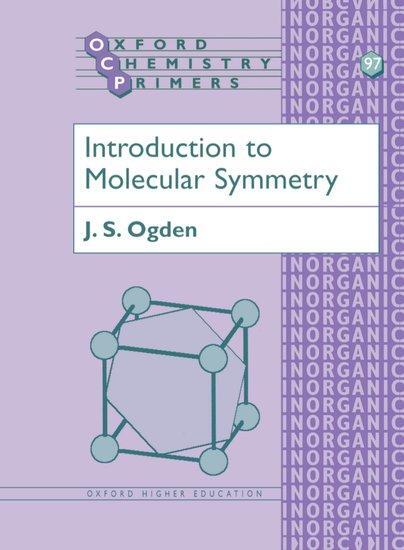 Cover: 9780198559108 | Introduction to Molecular Symmetry | J. S. Ogden | Taschenbuch | 2001