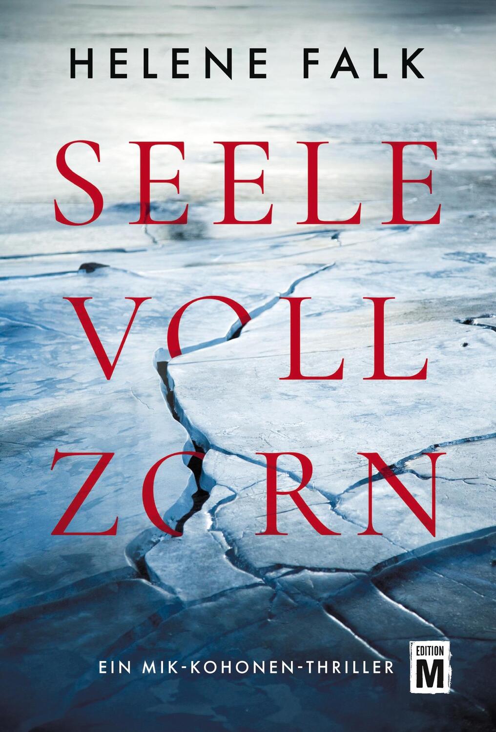Cover: 9782496715736 | Seele voll Zorn | Helene Falk | Taschenbuch | Ein Mik-Kohonen-Thriller