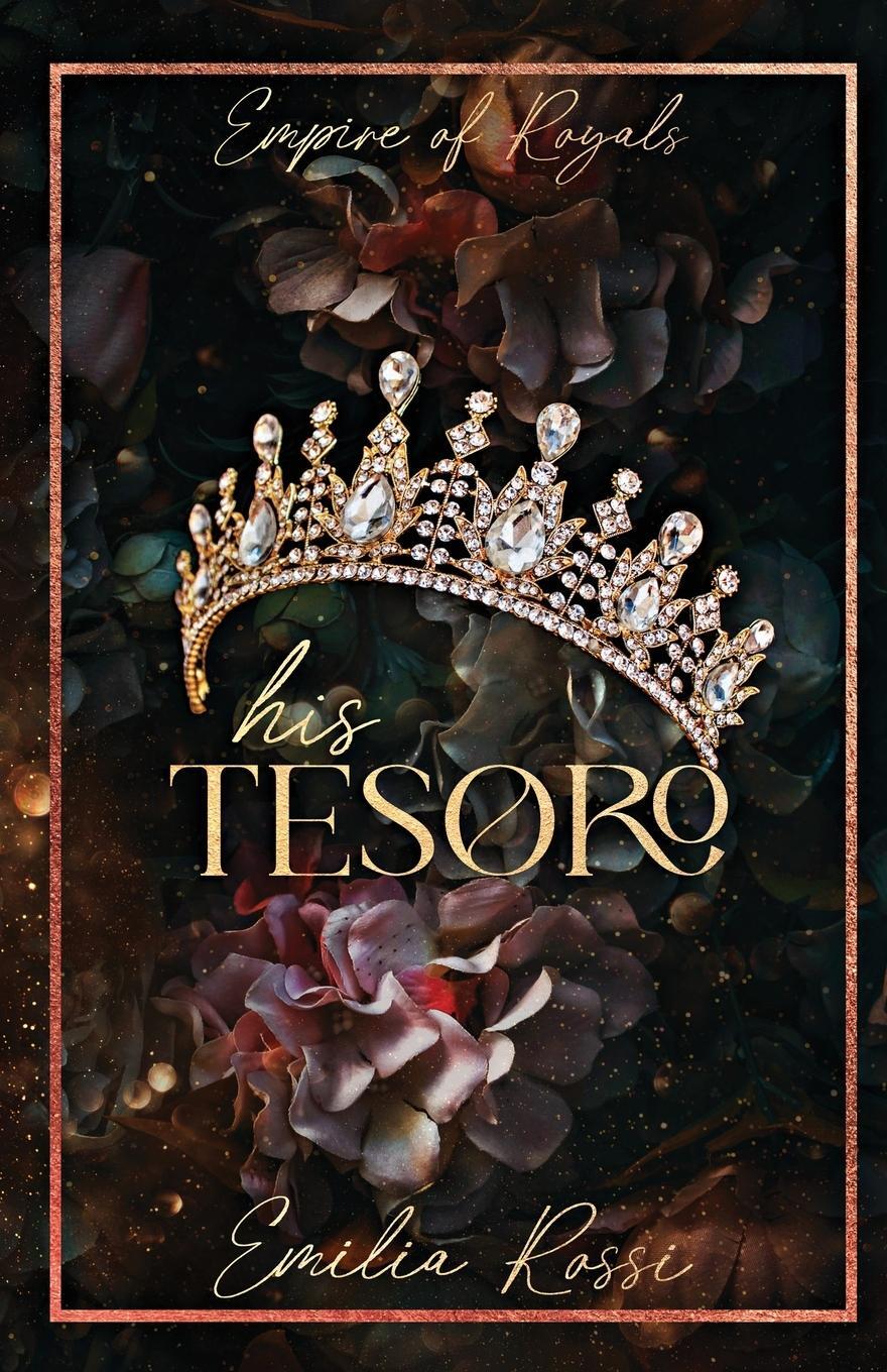 Cover: 9798987903537 | His Tesoro | Emilia Rossi | Taschenbuch | Paperback | Englisch | 2024