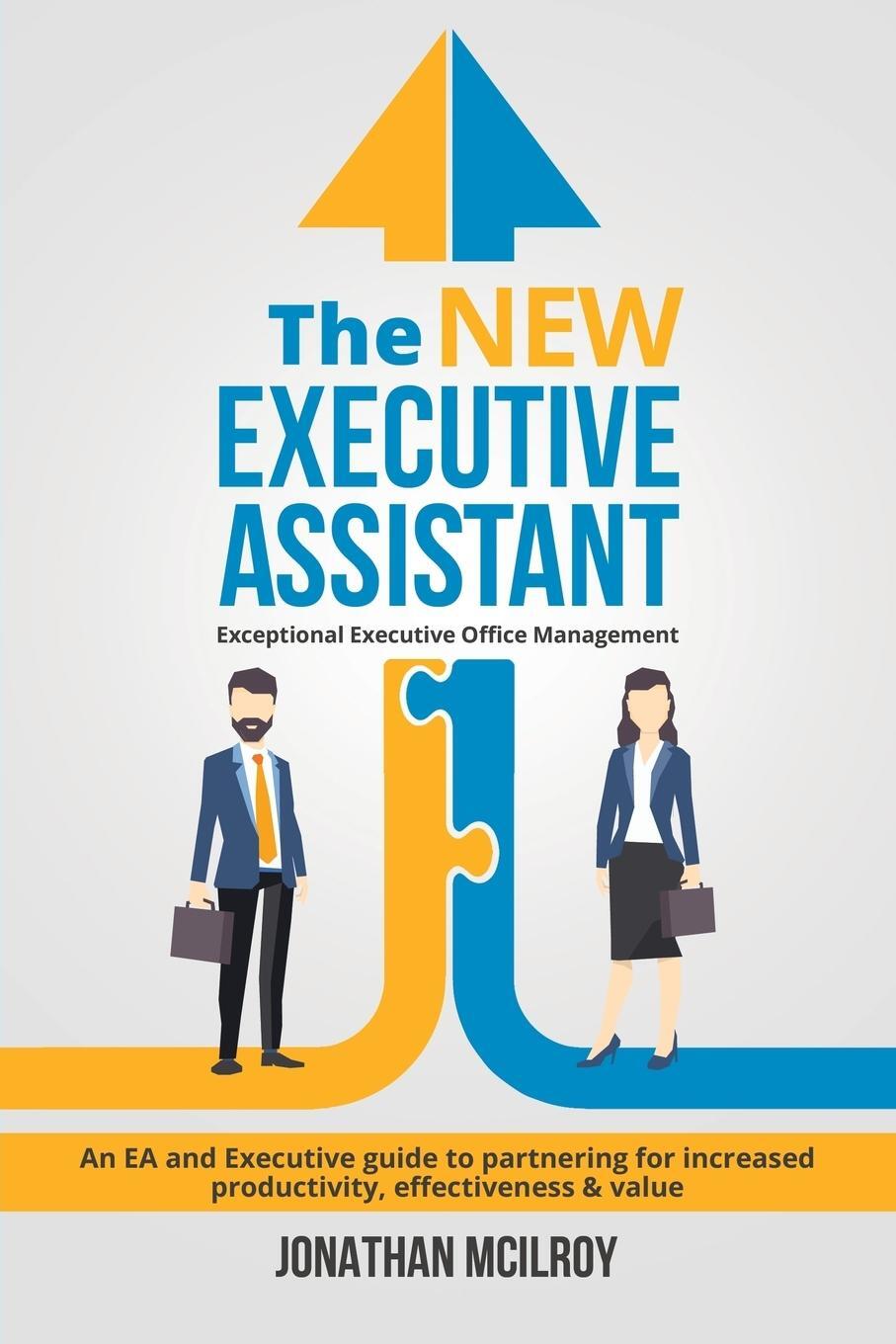Cover: 9780648116301 | The New Executive Assistant | Exceptional executive office management