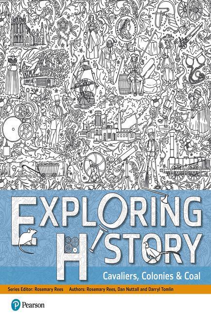 Cover: 9781292218700 | Exploring History Student Book 2 | Cavaliers, Colonies and Coal | Buch