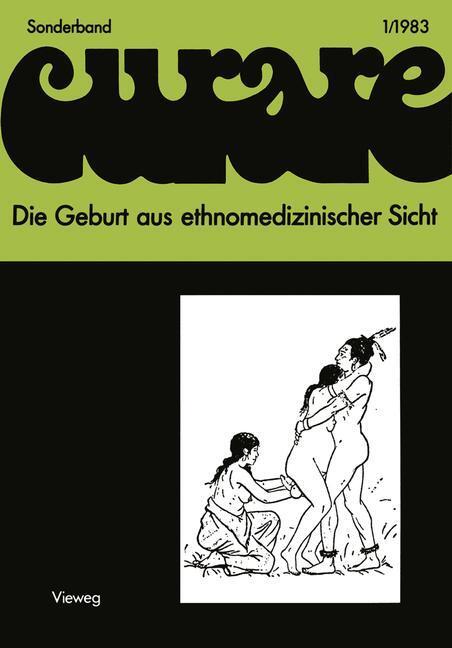 Cover: 9783528179168 | Die Geburt aus ethnomedizinischer Sicht | Dorothea Sich (u. a.) | Buch