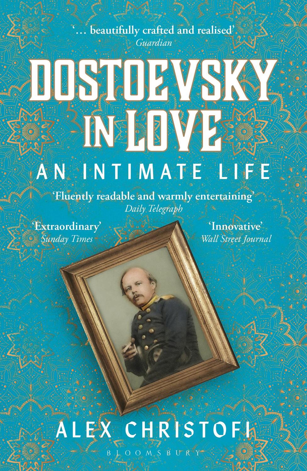 Cover: 9781399404860 | Dostoevsky in Love | An Intimate Life | Alex Christofi | Taschenbuch