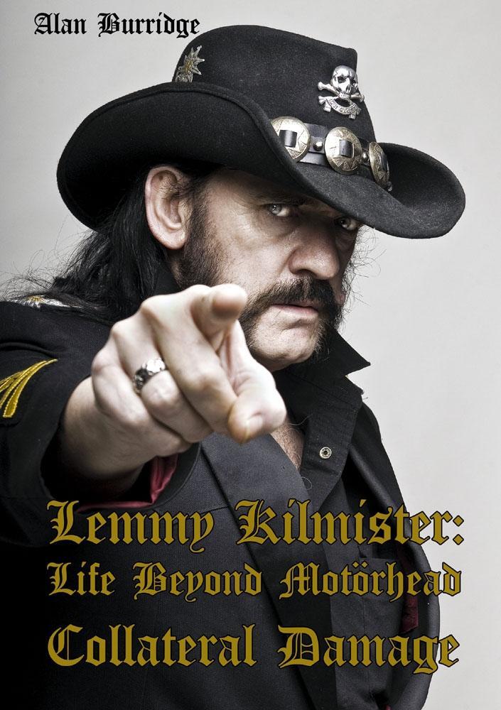 Cover: 9783940822079 | Lemmy Kilmister: Life Beyond Motörhead | Collateral Damage | Burridge