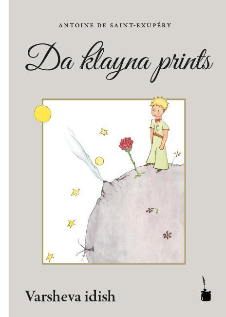 Cover: 9783946190646 | Der Kleine Prinz. Da klayna prints | Antoine de Saint-Exupéry | Buch