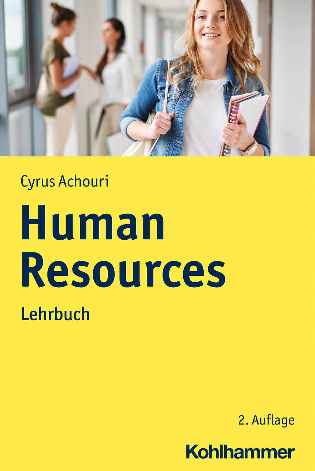 Cover: 9783170413443 | Human Resources | Lehrbuch | Cyrus Achouri | Taschenbuch | Deutsch