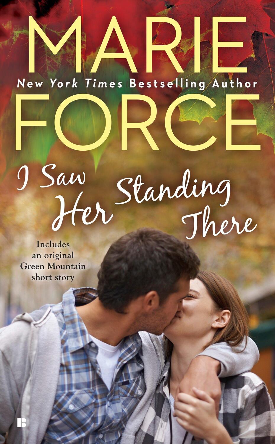 Cover: 9780425275313 | I Saw Her Standing There | Marie Force | Taschenbuch | 393 S. | 2014