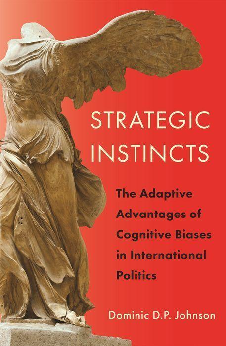 Cover: 9780691137452 | Strategic Instincts | Dominic D. P. Johnson | Buch | Englisch | 2020