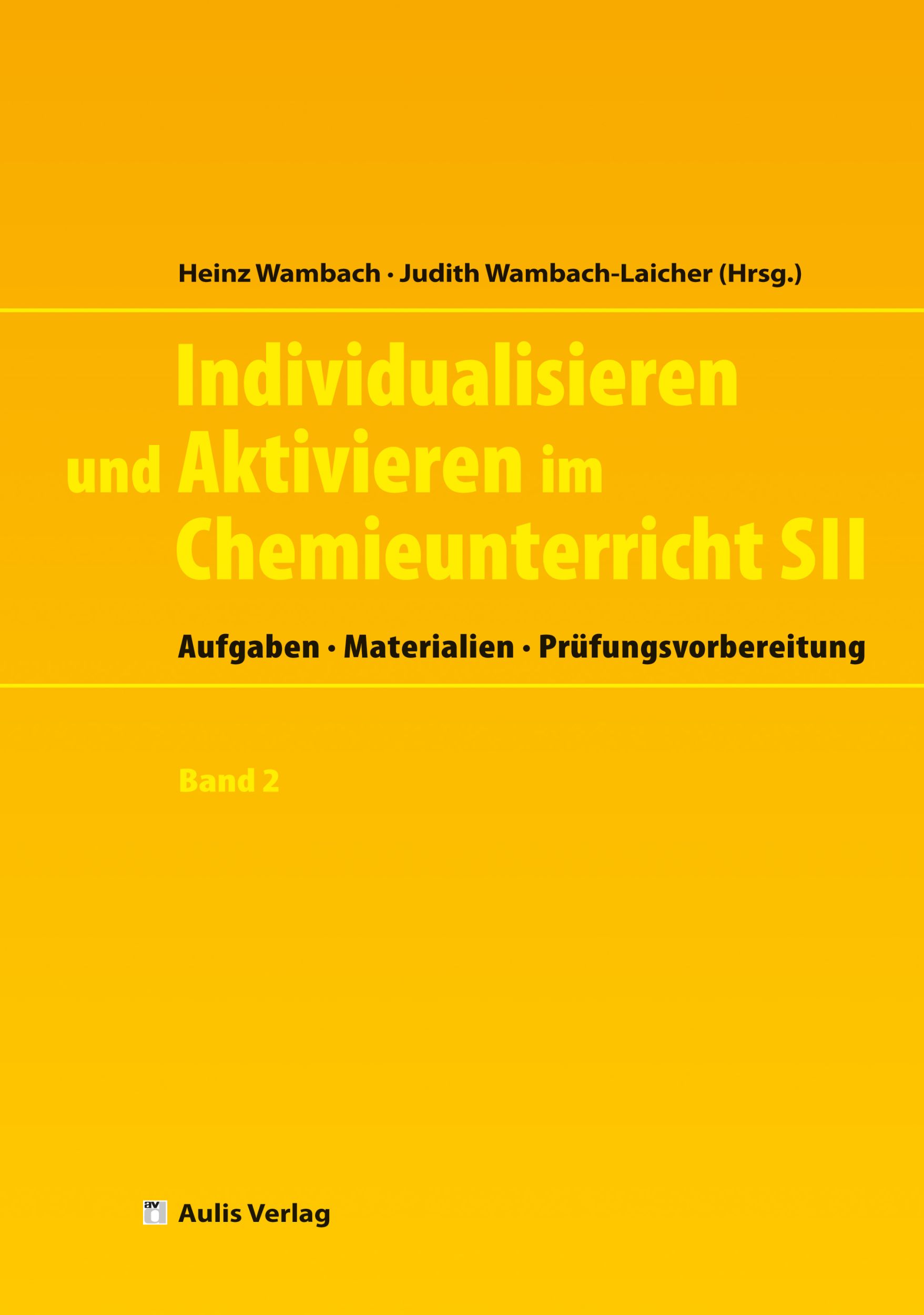 Cover: 9783761428917 | Individualisieren und Aktivieren im Chemieunterricht Sek. II, m. 1...