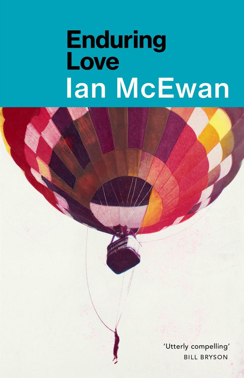 Cover: 9780099276586 | Enduring Love | Ian McEwan | Taschenbuch | Englisch | 1998