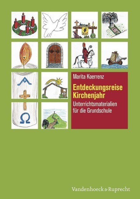 Cover: 9783525776650 | Entdeckungsreise Kirchenjahr | Marita Koerrenz | Taschenbuch | 64 S.