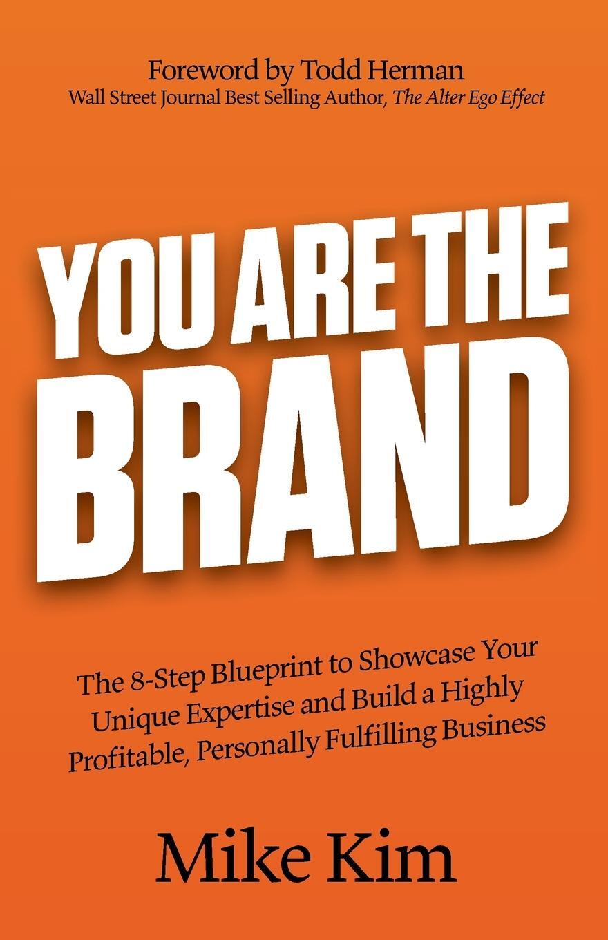 Cover: 9781631953477 | You Are The Brand | Mike Kim | Taschenbuch | Paperback | Englisch