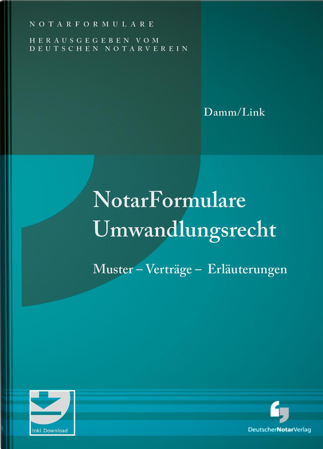Cover: 9783956461927 | Notarformulare Umwandlungsrecht | Matthias Damm (u. a.) | Buch | 2023