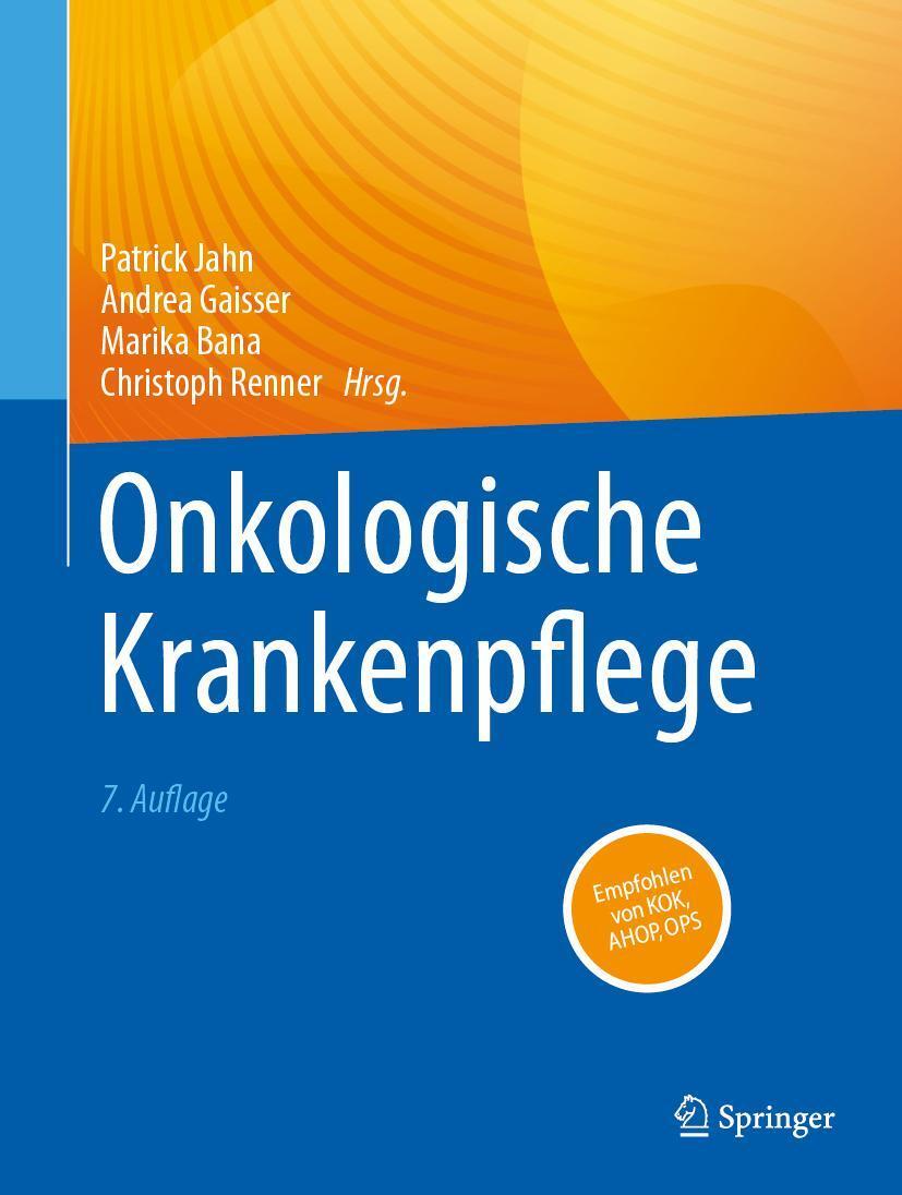 Cover: 9783662674161 | Onkologische Krankenpflege | Patrick Jahn (u. a.) | Buch | xxiii