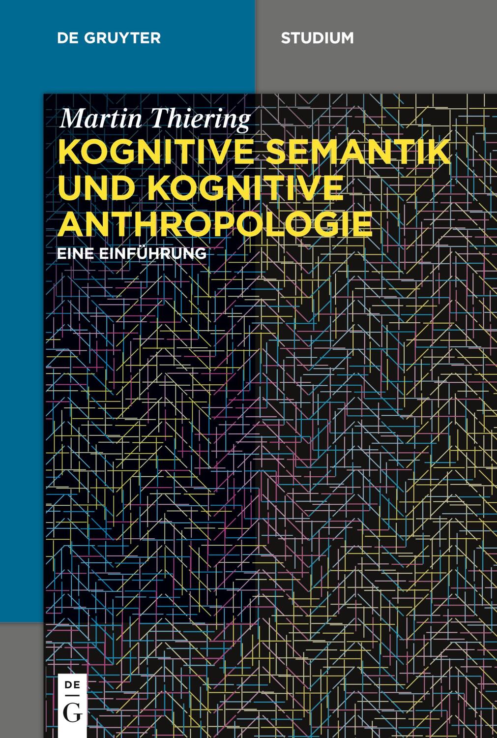 Cover: 9783110445152 | Kognitive Semantik und Kognitive Anthropologie | Eine Einführung | XIV