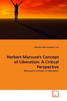 Cover: 9783639313642 | Herbert Marcuse's Concept of Liberation: A Critical Perspective | Tsie