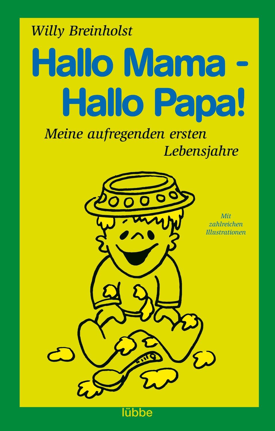 Cover: 9783404600397 | Hallo Mama - Hallo Papa! | Willy Breinholst | Taschenbuch | Paperback