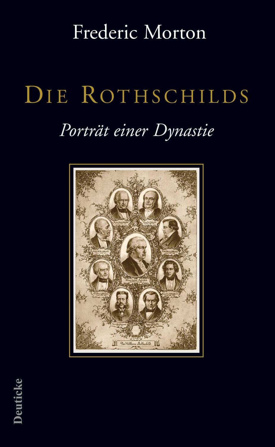 Cover: 9783552063099 | Die Rothschilds | Portrait einer Dynastie | Frederic Morton | Buch
