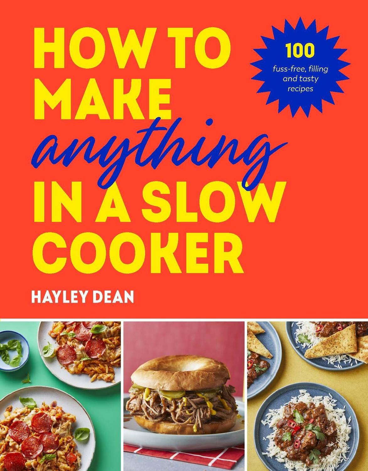 Cover: 9781529937992 | How to Make Anything in a Slow Cooker | Hayley Dean | Buch | Englisch