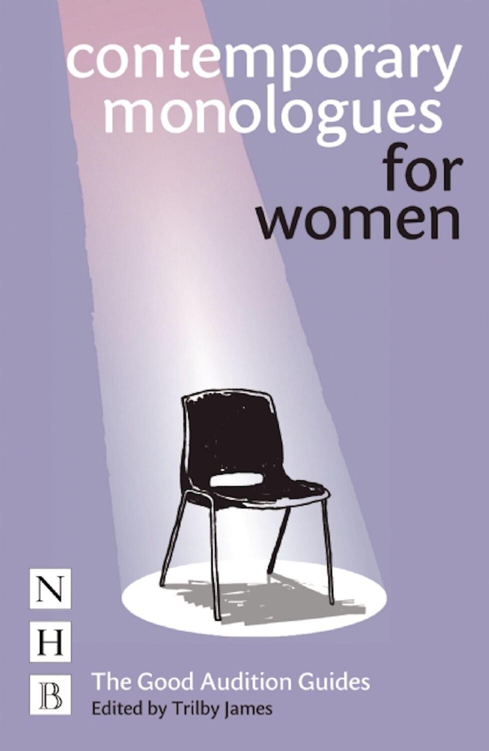 Cover: 9781854595645 | Contemporary Monologues for Women | The Good Audition Guides | Buch