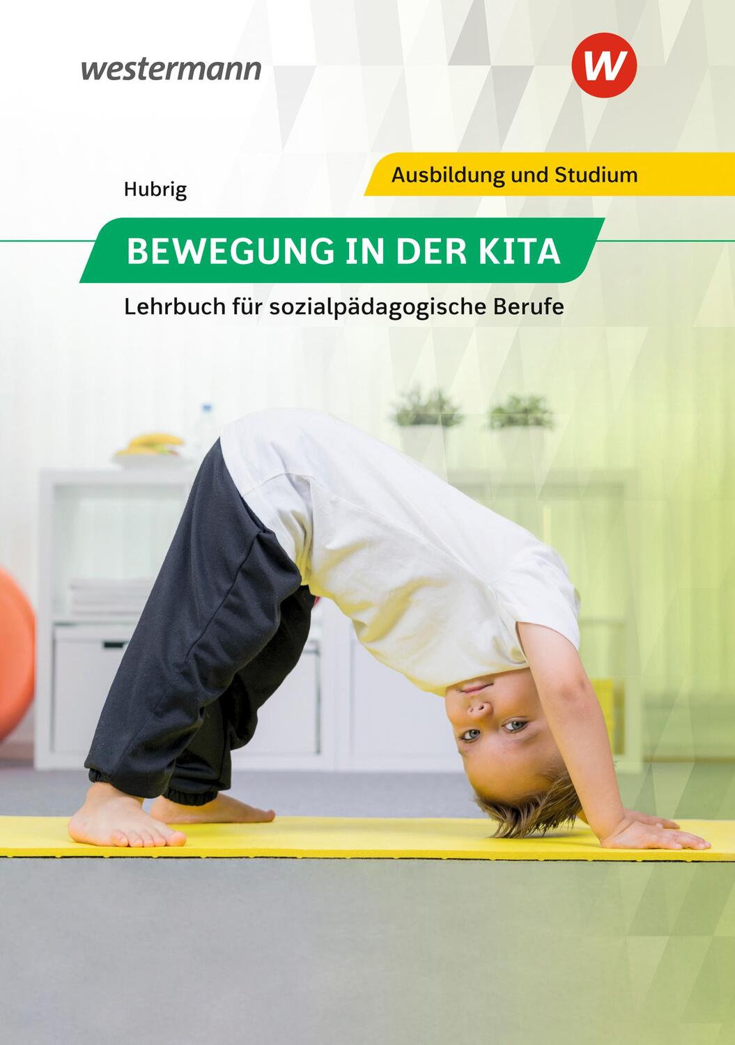 Cover: 9783427105930 | Bewegung in der Kita | Lehrbuch für sozialpädagogische Berufe | Buch