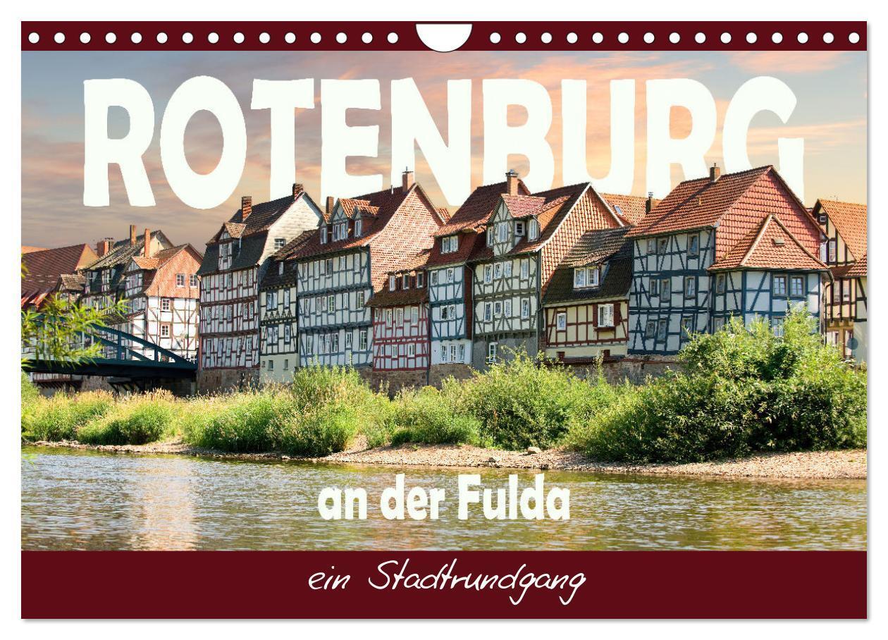 Cover: 9783383864445 | Rotenburg an der Fulda, ein Stadtrundgang (Wandkalender 2025 DIN A4...