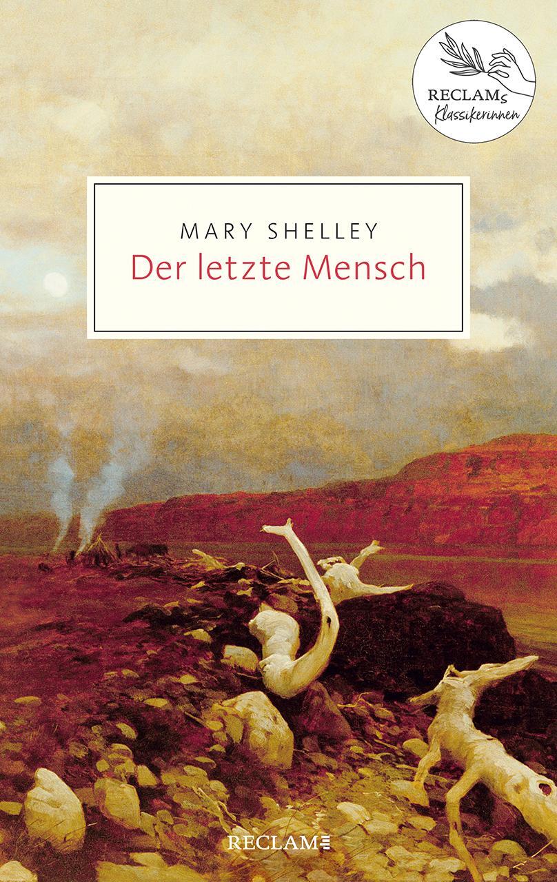 Cover: 9783150207253 | Der letzte Mensch | Roman | Mary Shelley | Taschenbuch | Broschiert