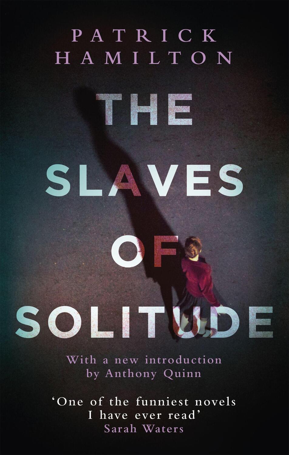 Cover: 9780349141541 | The Slaves of Solitude | Patrick Hamilton | Taschenbuch | Englisch