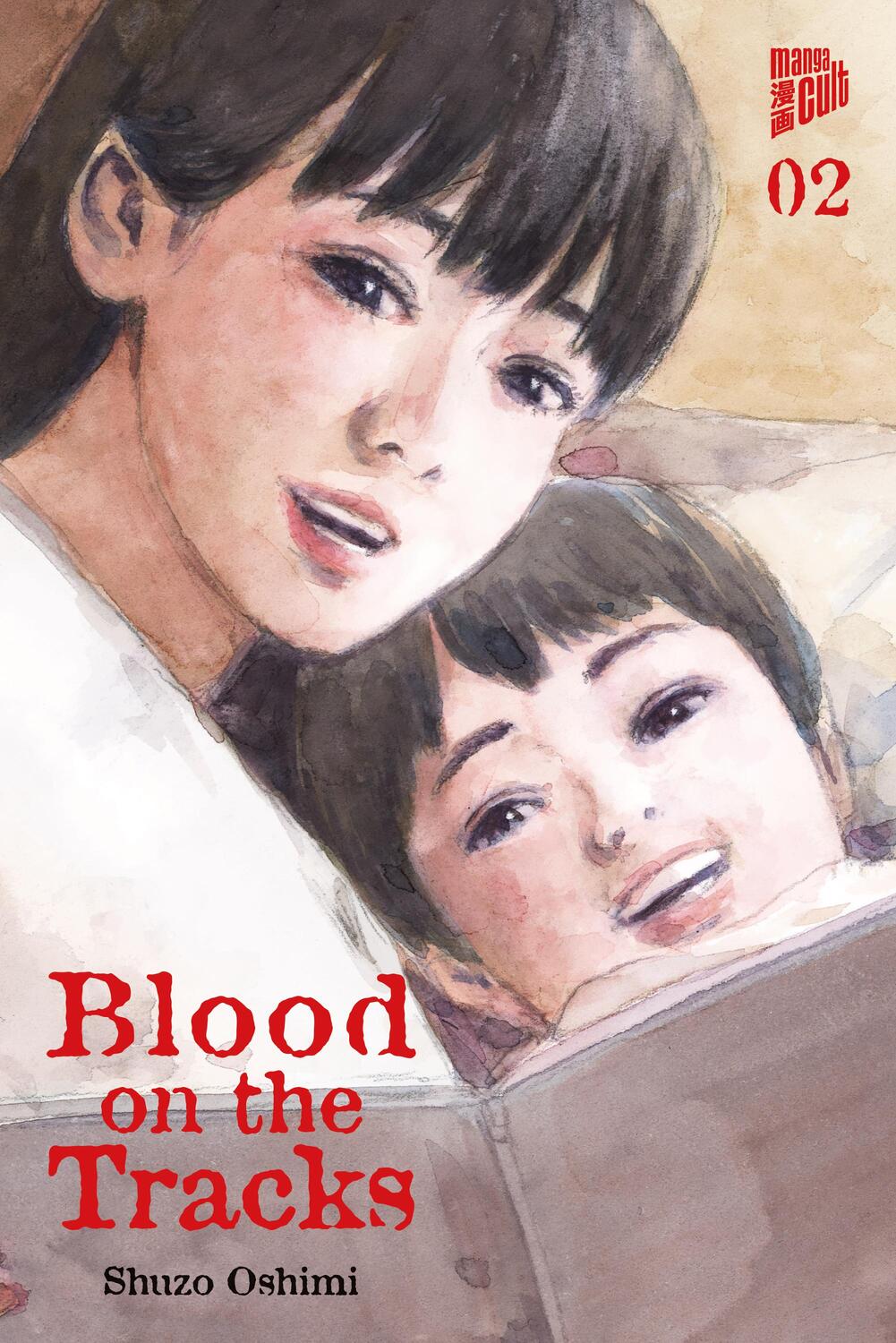 Cover: 9783964336842 | Blood on the Tracks 2 | Shuzo Oshimi | Taschenbuch | Deutsch | 2022