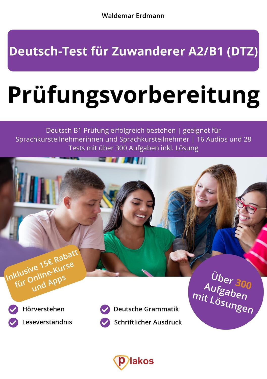 Cover: 9783985257386 | Prüfungsvorbereitung Deutsch-Test für Zuwanderer A2/B1 (DTZ) | Erdmann